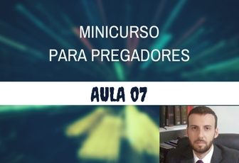 Minicurso para Pregadores - Seja Pregador